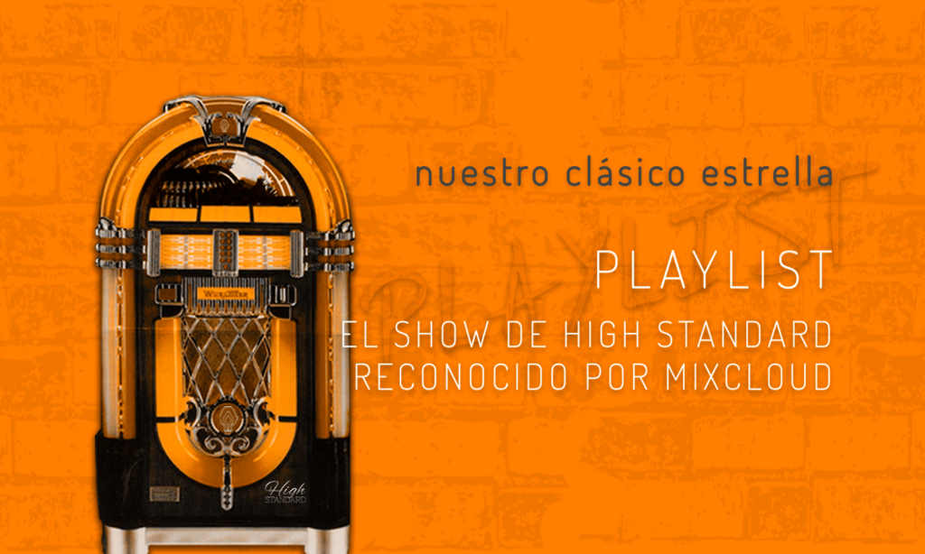 playlist_podcast_musica_mixcloud_highstandard_quito